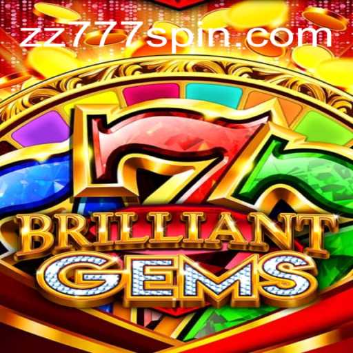 Discover the Enchanting World of BrilliantGems and ZZ777